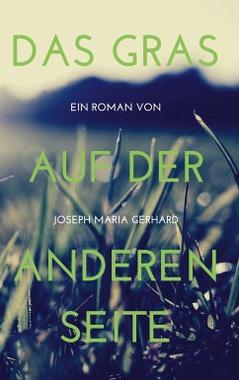 Das Gras auf der anderen Seite Cover von: Das Gras auf der anderen Seite