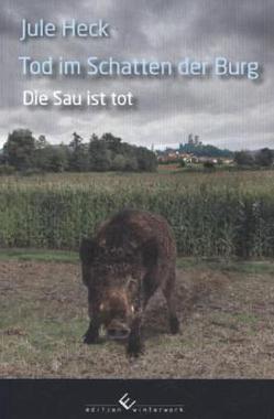 Tod im Schatten der Burg - Die Sau ist tot Cover von: Tod im Schatten der Burg - Die Sau ist tot