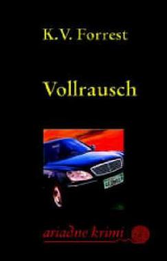 Vollrausch Cover von: Vollrausch