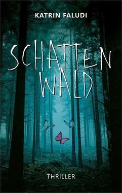 Schattenwald Cover von: Schattenwald