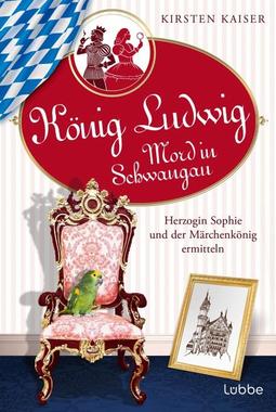 Cover von: König Ludwig - Mord in Schwangau