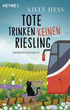 Tote trinken keinen Riesling Cover von: Tote trinken keinen Riesling
