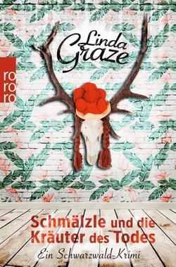 Schmälzle und die Kräuter des Todes Cover von: Schmälzle und die Kräuter des Todes