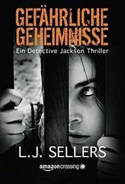 Gefährliche Geheimnisse Cover von: Gefährliche Geheimnisse