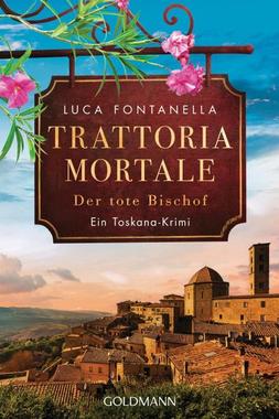 Trattoria Mortale - Der tote Bischof Cover von: Trattoria Mortale - Der tote Bischof