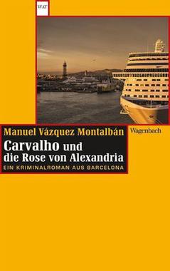 Cover von: Carvalho und die Rose von Alexandria