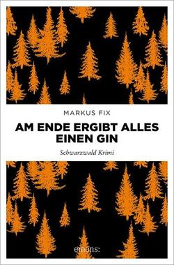 Cover von: Am Ende ergibt alles einen Gin