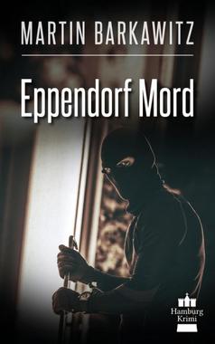 Eppendorf Mord Cover von: Eppendorf Mord
