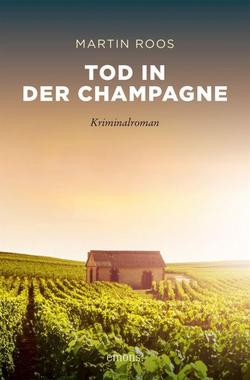 Tod in der Champagne Cover von: Tod in der Champagne