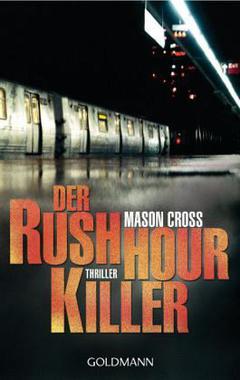 Der Rushhour-Killer Cover von: Der Rushhour-Killer