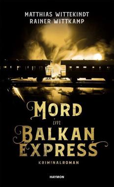 Mord im Balkanexpress Cover von: Mord im Balkanexpress
