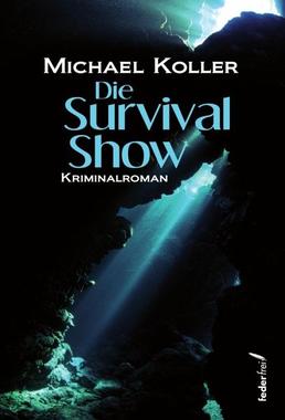 Die Survival Show Cover von: Die Survival Show