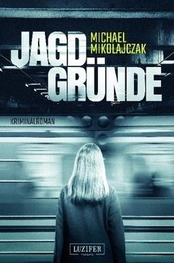 Jagdgründe Cover von: Jagdgründe