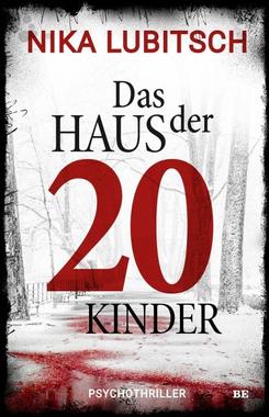 Das Haus der 20 Kinder Cover von: Das Haus der 20 Kinder