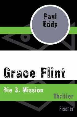Cover von: Grace Flint: Die 3. Mission