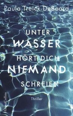 Unter Wasser hört dich niemand schreien Cover von: Unter Wasser hört dich niemand schreien