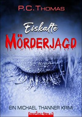 Cover von: Eiskalte Mörderjagd