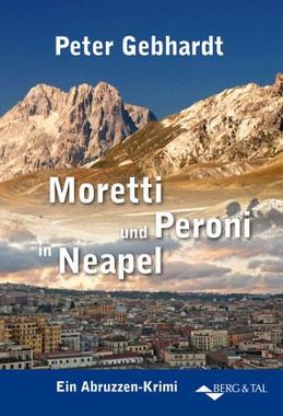 Moretti und Peroni in Neapel Cover von: Moretti und Peroni in Neapel
