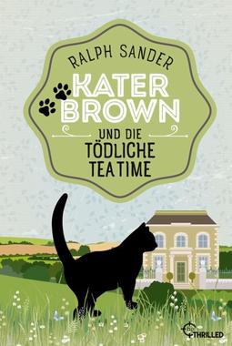 Cover von: Kater Brown und die tödliche Tea Time