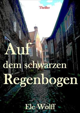 Auf dem schwarzen Regenbogen Cover von: Auf dem schwarzen Regenbogen