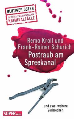 Cover von: Postraub am Spreekanal und zwei weitere Verbrechen