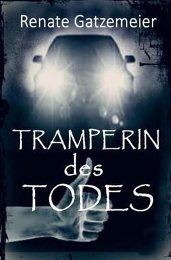 Cover von: Tramperin des Todes