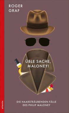 Üble Sache, Maloney! Cover von: Üble Sache, Maloney!