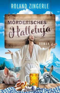 Mörderisches Halleluja Cover von: Mörderisches Halleluja