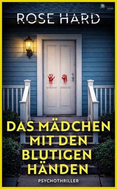 Cover von: Das Mädchen mit den blutigen Händen