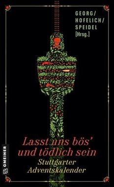 Cover von: Lasst uns bös’ und tödlich sein