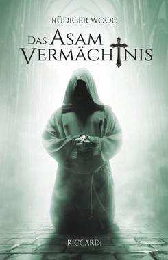 Das Asam Vermächtnis Cover von: Das Asam Vermächtnis