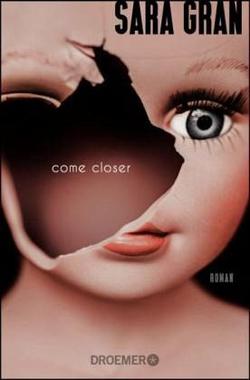 Come closer Cover von: Come closer
