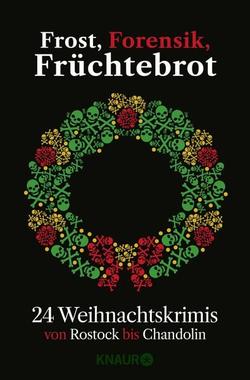 Cover von: Frost, Forensik, Früchtebrot