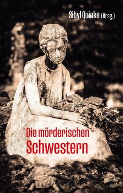 Cover von: Die mörderischen Schwestern
