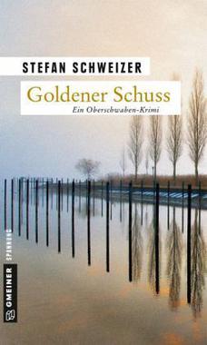 Goldener Schuss Cover von: Goldener Schuss