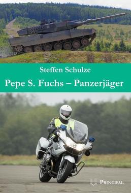 Pepe S. Fuchs - Panzerjäger Cover von: Pepe S. Fuchs - Panzerjäger