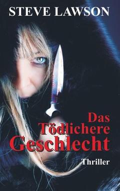 Das tödlichere Geschlecht Cover von: Das tödlichere Geschlecht