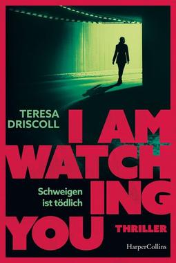 I Am Watching You Cover von: I Am Watching You