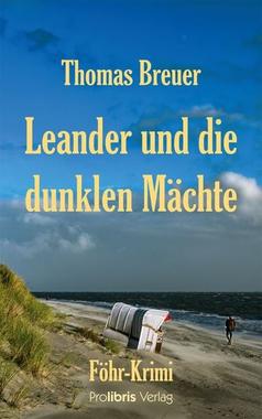 Leander und die dunklen Mächte Cover von: Leander und die dunklen Mächte