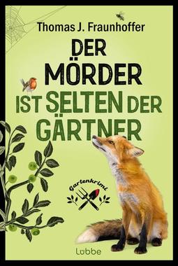 Cover von: Der Mörder ist selten der Gärtner