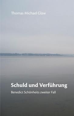 Schuld und Verführung Cover von: Schuld und Verführung