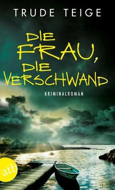 Die Frau, die verschwand Cover von: Die Frau, die verschwand