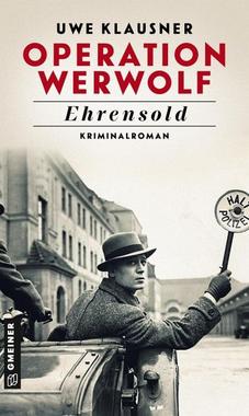 Operation Werwolf - Ehrensold Cover von: Operation Werwolf - Ehrensold