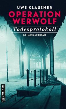 Cover von: Operation Werwolf - Todesprotokoll