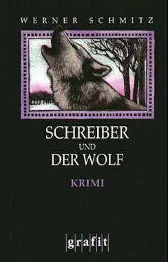 Schreiber und der Wolf Cover von: Schreiber und der Wolf
