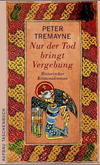 Cover von: Nur der Tod bringt Vergebung