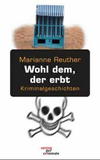 Cover von: Wohl dem, der erbt