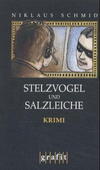 Cover von: Stelzvogel und Salzleiche