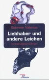 Cover von: Liebhaber und andere Leichen
