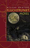 Cover von: Fluchtpunkt Mosel